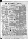 Commercial Journal Saturday 03 August 1872 Page 1