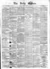 Dublin Daily Express Tuesday 21 August 1855 Page 1