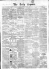 Dublin Daily Express Thursday 04 October 1855 Page 1