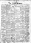 Dublin Daily Express Thursday 11 October 1855 Page 1