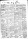 Dublin Daily Express Thursday 03 April 1856 Page 1