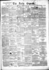 Dublin Daily Express Thursday 29 May 1856 Page 1