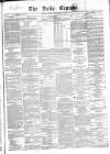 Dublin Daily Express Monday 03 November 1856 Page 1