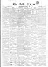 Dublin Daily Express Saturday 07 November 1857 Page 1
