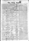 Dublin Daily Express Thursday 10 December 1857 Page 1