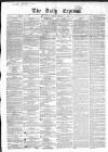Dublin Daily Express Tuesday 02 February 1858 Page 1