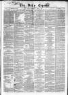 Dublin Daily Express Wednesday 14 April 1858 Page 1
