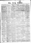 Dublin Daily Express Saturday 22 May 1858 Page 1