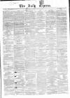 Dublin Daily Express Saturday 19 June 1858 Page 1