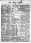 Dublin Daily Express Tuesday 12 October 1858 Page 1
