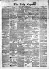 Dublin Daily Express Tuesday 02 November 1858 Page 1