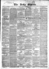 Dublin Daily Express Tuesday 23 November 1858 Page 1