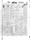 Dublin Daily Express Wednesday 20 March 1861 Page 1