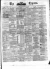 Dublin Daily Express Friday 10 May 1861 Page 1