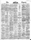Dublin Daily Express Friday 22 November 1861 Page 1