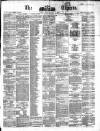 Dublin Daily Express Friday 17 January 1862 Page 1