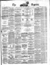 Dublin Daily Express Friday 15 August 1862 Page 1
