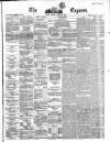 Dublin Daily Express Friday 29 August 1862 Page 1