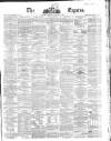 Dublin Daily Express Thursday 05 February 1863 Page 1