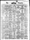 Dublin Daily Express Saturday 11 April 1863 Page 1