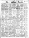 Dublin Daily Express Saturday 21 November 1863 Page 1