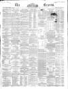 Dublin Daily Express Friday 29 January 1864 Page 1
