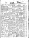 Dublin Daily Express Thursday 12 May 1864 Page 1