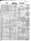 Dublin Daily Express Friday 25 November 1864 Page 1