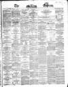Dublin Daily Express Monday 09 January 1865 Page 1