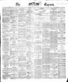 Dublin Daily Express Monday 22 May 1865 Page 1