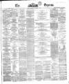 Dublin Daily Express Thursday 09 November 1865 Page 1
