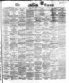 Dublin Daily Express Friday 19 January 1866 Page 1