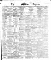 Dublin Daily Express Friday 02 November 1866 Page 1