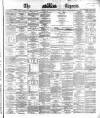 Dublin Daily Express Monday 07 January 1867 Page 1