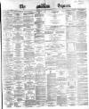 Dublin Daily Express Monday 28 January 1867 Page 1