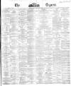 Dublin Daily Express Tuesday 05 November 1867 Page 1