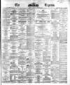 Dublin Daily Express Thursday 28 November 1867 Page 1