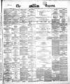 Dublin Daily Express Thursday 30 April 1868 Page 1