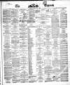 Dublin Daily Express Tuesday 02 June 1868 Page 1