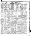 Dublin Daily Express Friday 21 May 1869 Page 1