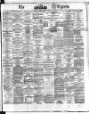 Dublin Daily Express Friday 15 October 1869 Page 1