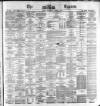 Dublin Daily Express Wednesday 15 March 1871 Page 1