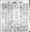 Dublin Daily Express Thursday 13 April 1871 Page 1