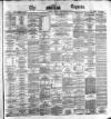 Dublin Daily Express Monday 25 September 1871 Page 1