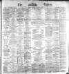 Dublin Daily Express Thursday 02 November 1871 Page 1