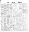 Dublin Daily Express Thursday 04 January 1872 Page 1