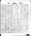 Dublin Daily Express Saturday 27 April 1872 Page 1