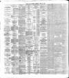 Dublin Daily Express Tuesday 30 April 1872 Page 2