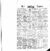 Dublin Daily Express Friday 30 May 1873 Page 1