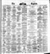 Dublin Daily Express Saturday 08 November 1873 Page 1
